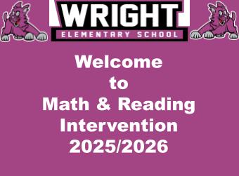 Math & Reading Interventions 2025/2026